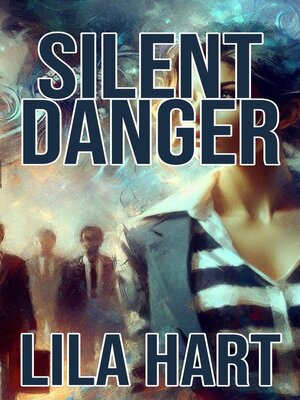 cover image of Silent Danger